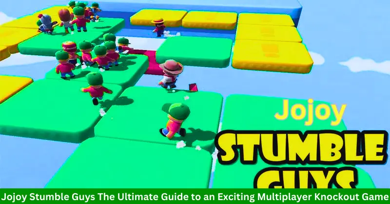 Jojoy Stumble Guys