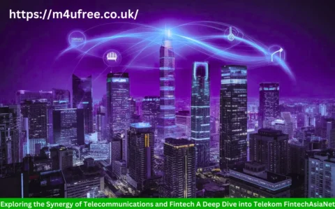 Exploring the Synergy of Telecommunications and Fintech A Deep Dive into Telekom FintechAsiaNet Telekom FintechAsiaNet