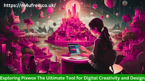 Exploring Pixwox The Ultimate Tool for Digital Creativity and Design Pixwox