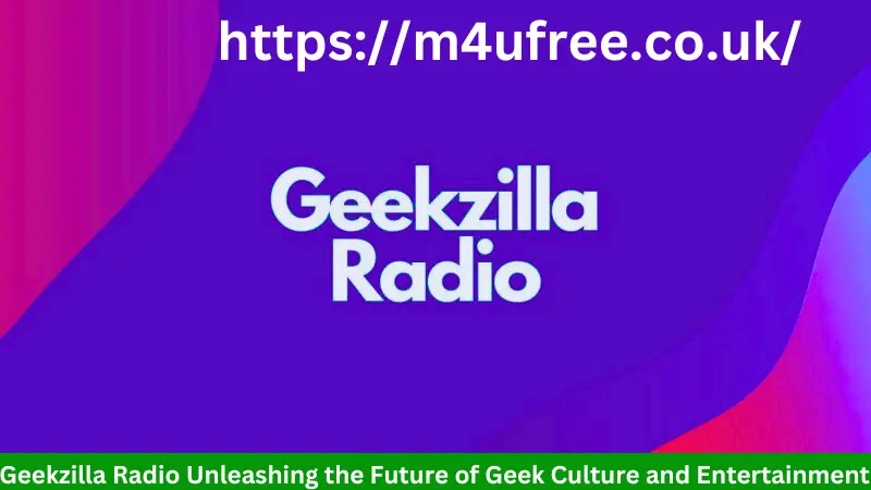 Geekzilla Radio